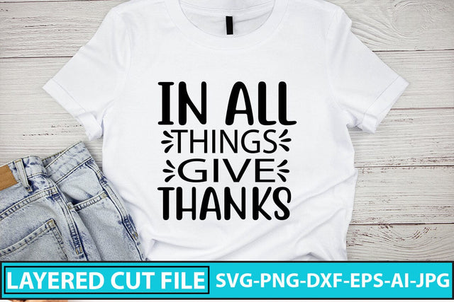 In All Things Give Thanks Svg Cut File SVG Syaman 