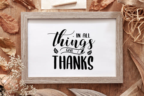 In All Things Give Thanks SVG Design SVG futivesvg 