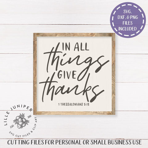 In All Things Give Thanks SVG | Thanksgiving SVG | Farmhouse Sign Design SVG LilleJuniper 