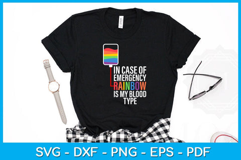 In Case Of Emergency Rainbow Is My Blood Type Pride Month SVG PNG PDF Cut File SVG Creativedesigntee 