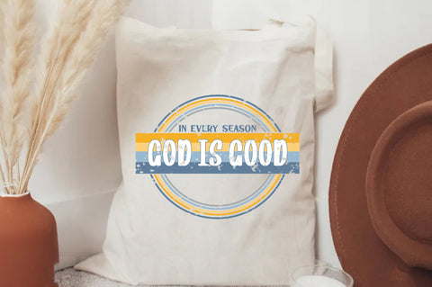 In Every Season God Is Good Christian Sublimation Sublimation Jagonath Roy 