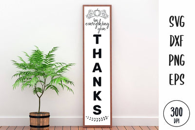 In Everything Give Thanks Porch Sign SVG SVG futivesvg 