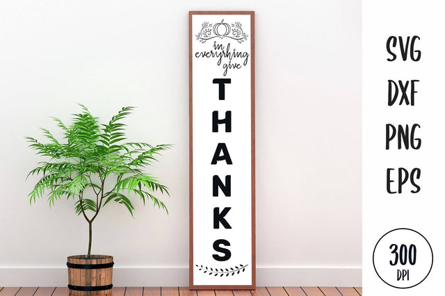 In Everything Give Thanks Porch Sign SVG SVG futivesvg 