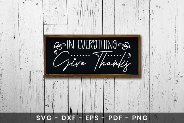 In Everything Give Thanks - Thanksgiving Sign SVG SVG CraftLabSVG 