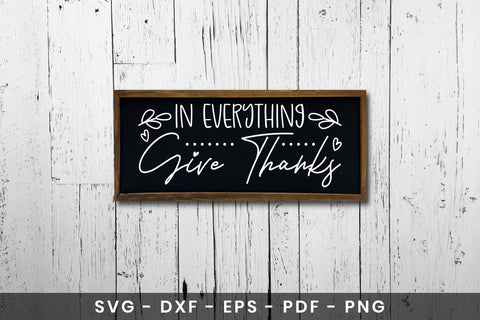 In Everything Give Thanks - Thanksgiving Sign SVG SVG CraftLabSVG 