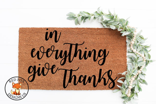In Everything Give Thanks | Thanksgiving SVG DXF PNG SVG RedFoxDesignsUS 