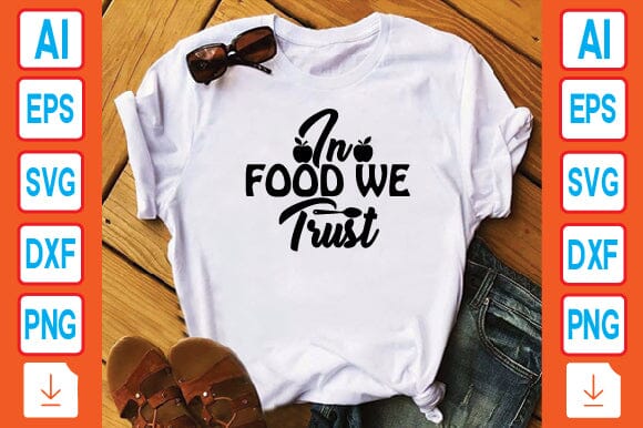 In Food We Trust SVG Craftlabsvg24 
