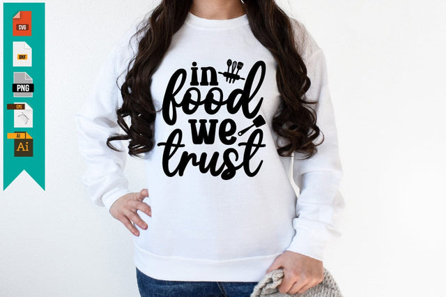 In Food We Trust SVG Craftlabsvg24 
