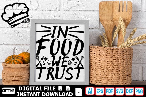 In Food We Trust SVG Craftlabsvg24 