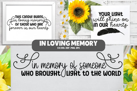 In Loving Memory Quotes SVG x 3 SVG Illuztrate 