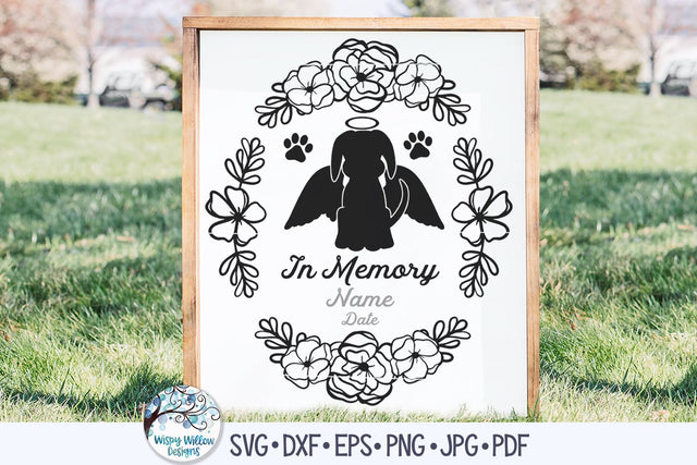 In Memory of Dog Svg SVG Wispy Willow Designs 