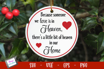 In memory ornament | Because someone we know is in heaven SVG Stacy's Digital Designs 