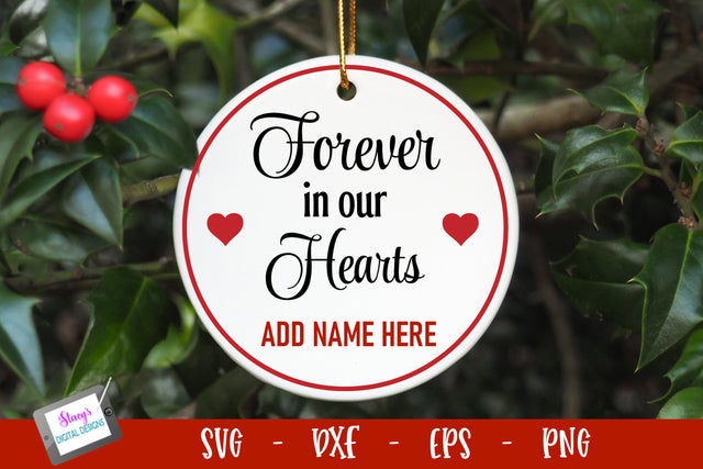 In memory ornament | Forever in our hearts SVG Stacy's Digital Designs 