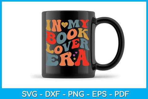 In My Book Lover Era SVG PNG PDF Cut File SVG Creativedesigntee 