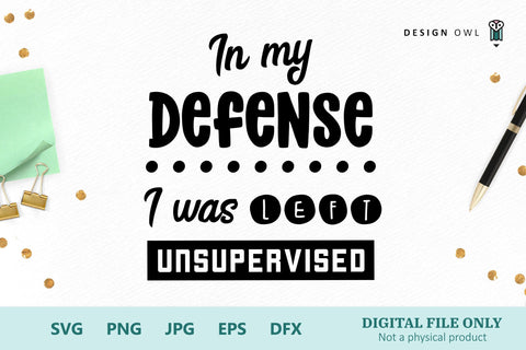 In my defense I was left unsupervised (American spelling) SVG Design Owl 