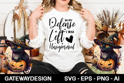 In My Defense I Was Left Unsupervised svg design SVG designmaster24 