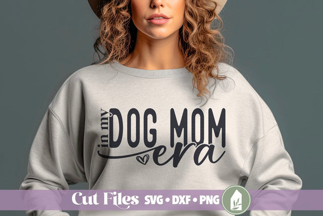 In My Dog Mom Era, Funny Dog Shirt Design SVG LilleJuniper 