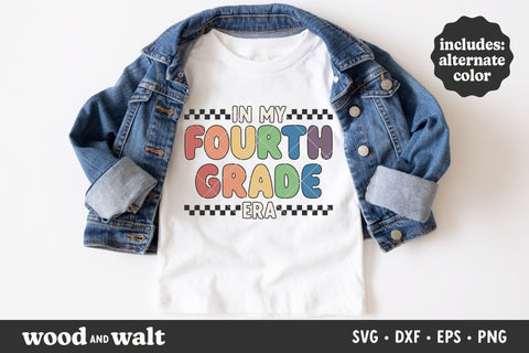 In My Fourth Grade Era SVG | Retro Back To School SVG SVG Wood And Walt 