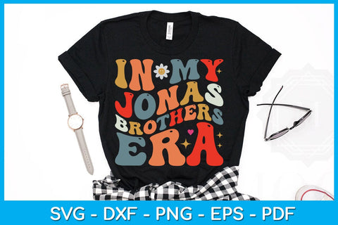 In My Jonas Brothers Era SVG PNG PDF Cut File SVG Creativedesigntee 