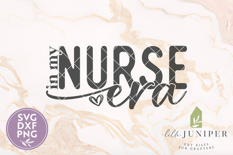 In My Nurse Era SVG, Nurse Shirt SVG SVG LilleJuniper 