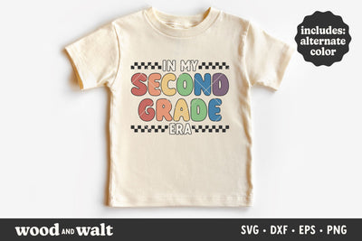 In My Second Grade Era SVG | Retro Back To School SVG SVG Wood And Walt 