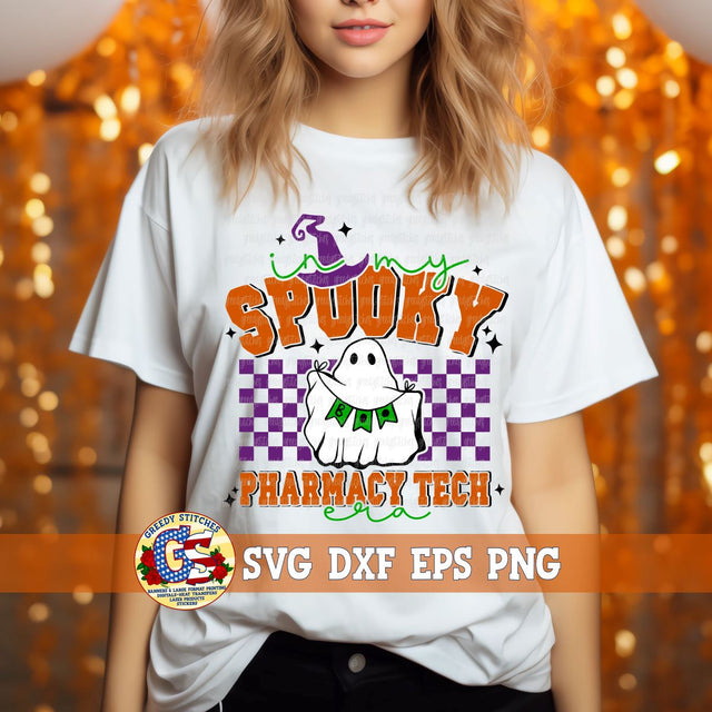 In My Spooky Pharmacy Tech Era SVG DXF EPS PNG SVG Greedy Stitches 