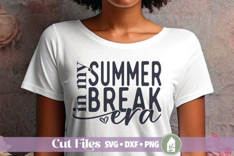 In My Summer Break Era SVG, Vacation Shirt, Teacher Summer Shirt SVG LilleJuniper 