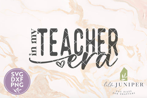 In My Teacher Era, Teacher Shirt SVG, Back to School Shirt SVG LilleJuniper 