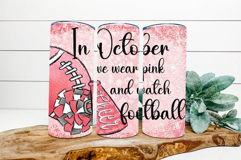 In October We Wear Pink, 20oz Tumbler Wrap, Sublimation Design Sublimation Keepsake Treasures Designs LLC. 