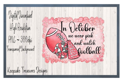 In October We Wear Pink, 20oz Tumbler Wrap, Sublimation Design Sublimation Keepsake Treasures Designs LLC. 