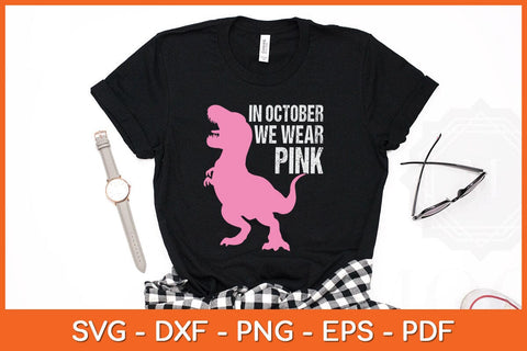 In October We Wear Pink Breast Cancer Awareness Kids Boys Svg Design SVG artprintfile 
