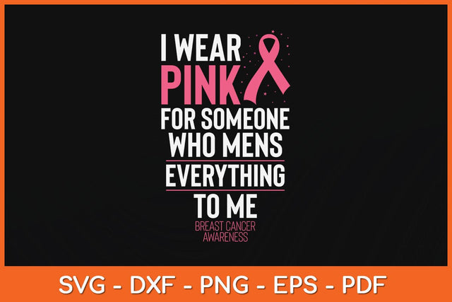In October We Wear Pink Breast Cancer Awareness Svg Design SVG artprintfile 