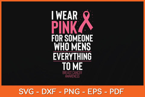 In October We Wear Pink Breast Cancer Awareness Svg Design SVG artprintfile 