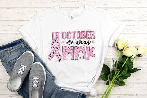 In October We Wear Pink - Breast Cancer Sublimation Sublimation CraftLabSVG 