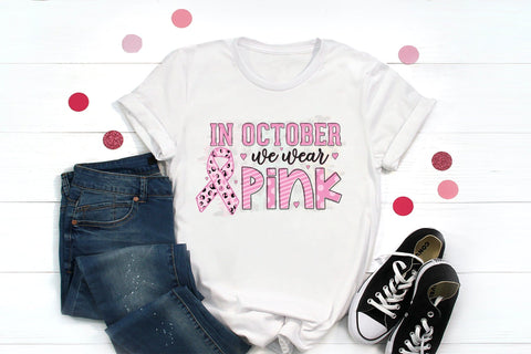 In October We Wear Pink - Breast Cancer Sublimation Sublimation CraftLabSVG 