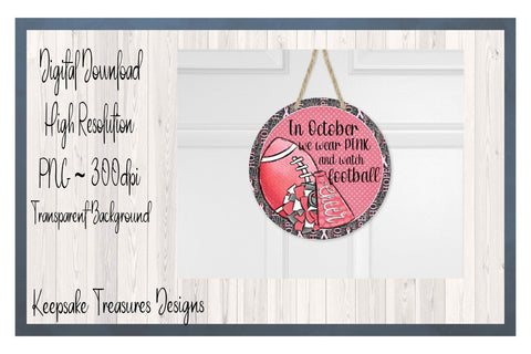 In October We Wear Pink, Breast Cancer, Wreath Attachment, PNG Sublimation Design Sublimation Keepsake Treasures Designs LLC. 