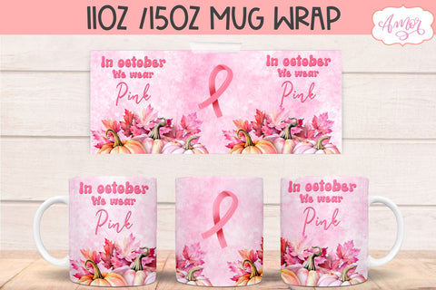 In October we wear pink mug wrap PNG for sublimation Sublimation Amorclipart 