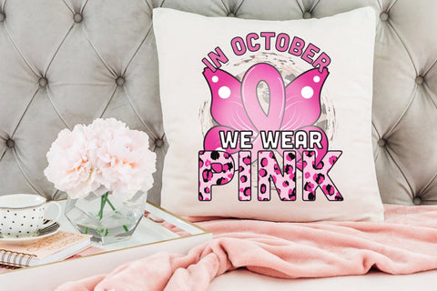 In October We Wear Pink PNG Sublimation Sublimation CraftLabSVG 