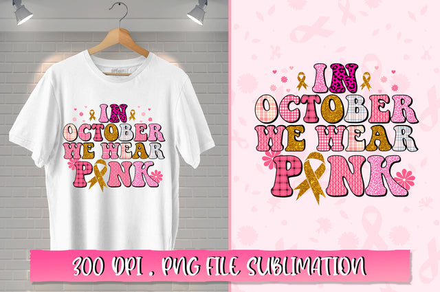 In october we wear pink Retro Sublimation SVG Shetara Begum 