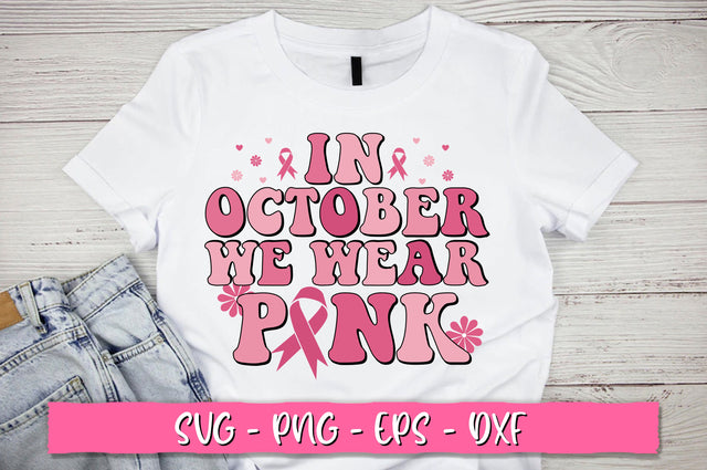 In october we wear pink Retro SVG SVG Shetara Begum 