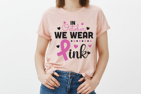 In October We Wear Pink SVG SVG CraftLabSVG 