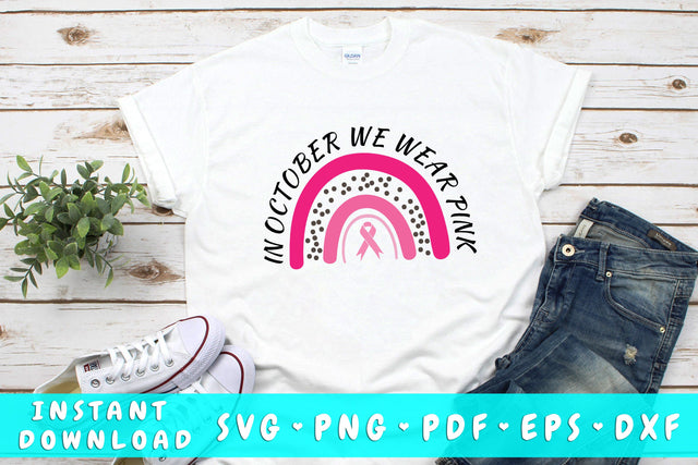In October We Wear Pink SVG SVG HappyDesignStudio 