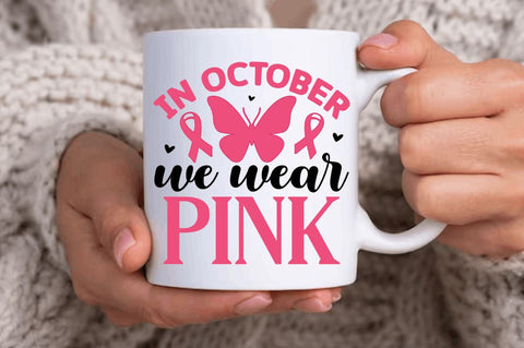 In october we wear pink SVG SVG Regulrcrative 