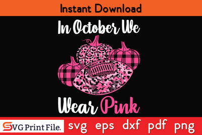 In October Wear Pink Ribbon And Watch Football Breast Cancer Awareness SVG PNG File SVG SVG Print File 
