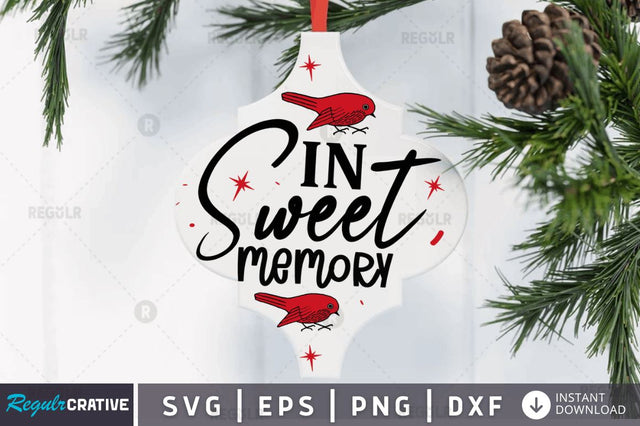 In sweet memory SVG SVG Regulrcrative 
