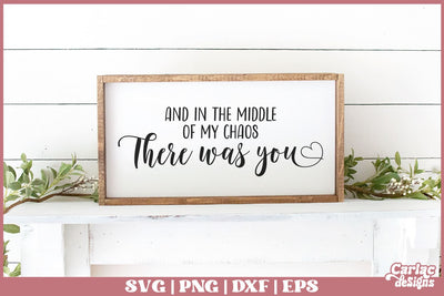 In the Middle of my Chaos SVG SVG Carla C Designs 