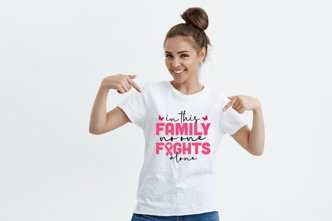 In This Family No One Fights Alone, Breast Cancer SVG SVG CraftLabSVG 