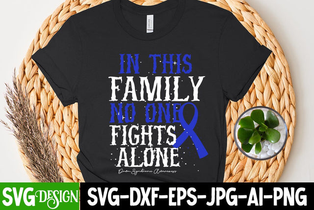 In This Family NO One Fights Alone SVG Cut File, Awareness SVG Cut File SVG BlackCatsMedia 