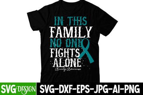 In This Family NO One Fights Alone SVG Cut File, In This Family NO One Fights Alone Sublimation ,Awareness SVG Cut File SVG BlackCatsMedia 