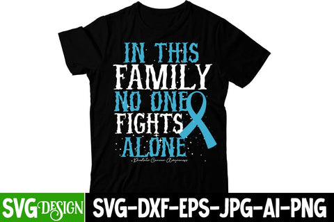 In This Family NO One Fights Alone SVG Cut File SVG BlackCatsMedia 